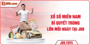 Xổ Số Miền Nam - Bí Quyết Trúng Lớn Mỗi Ngày Tại J88